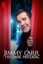Watch Jimmy Carr: His Dark Material (TV Special 2021) 123netflix