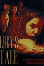 Watch Lucy\'s Tale 123netflix