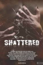 Watch Shattered! 123netflix