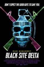 Watch Black Site Delta 123netflix