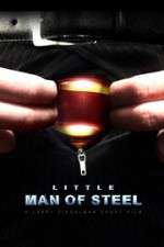 Watch Little Man of Steel 123netflix