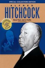 Watch Alfred Hitchcock: More Than Just a Profile 123netflix