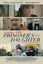 Watch Prisoner\'s Daughter 123netflix