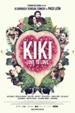 Watch Kiki, Love to Love 123netflix