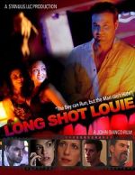 Watch Long Shot Louie 123netflix