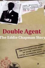 Watch Double Agent The Eddie Chapman Story 123netflix