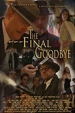 Watch The Final Goodbye 123netflix