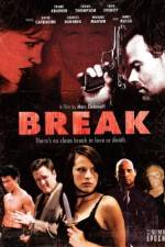 Watch Break 123netflix
