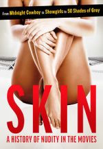 Watch Skin: A History of Nudity in the Movies 123netflix