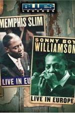 Watch Blues Legends - Memphis Slim and Sonny Boy Williamson Live in Europe 123netflix