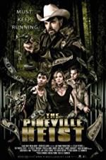Watch The Pineville Heist 123netflix