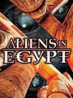 Watch Aliens in Egypt 123netflix
