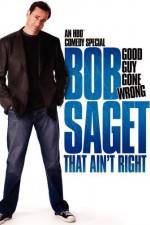 Watch Bob Saget That Ain't Right 123netflix