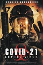 Watch COVID-21: Lethal Virus 123netflix