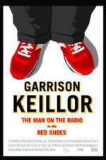 Watch Garrison Keillor The Man on the Radio in the Red Shoes 123netflix