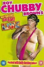 Watch Roy Chubby Brown\'s Don\'t Get Fit! Get Fat! 123netflix