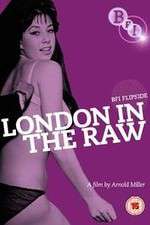 Watch London in the Raw 123netflix