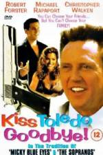 Watch Kiss Toledo Goodbye 123netflix