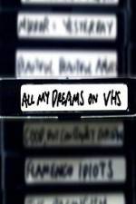 Watch All My Dreams on VHS 123netflix