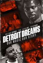 Watch Detroit Dreams 123netflix