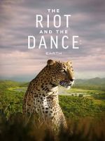 Watch The Riot and the Dance 123netflix