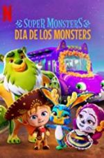 Watch Super Monsters: Dia de los Monsters 123netflix