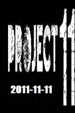 Watch The Project 11.11.11 123netflix