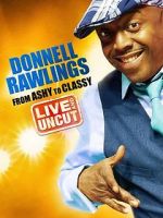 Watch Donnell Rawlings: From Ashy to Classy 123netflix