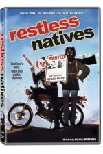 Watch Restless Natives 123netflix