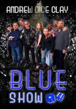 Watch Andrew Dice Clay: The Blue Show 123netflix