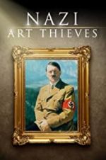 Watch Nazi Art Thieves 123netflix
