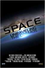 Watch Space Unraveling the Cosmos 123netflix