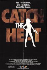 Watch Catch the Heat 123netflix