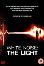 Watch White Noise 2: The Light 123netflix
