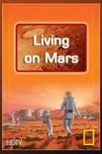 Watch National Geographic: Living on Mars 123netflix