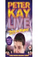 Watch Peter Kay: Live & Back on Nights 123netflix