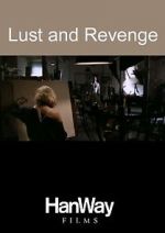 Watch Lust and Revenge 123netflix