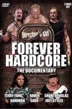 Watch Forever Hardcore The Documentary 123netflix