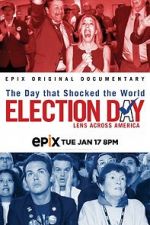 Watch Election Day: Lens Across America 123netflix