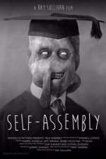 Watch Self-Assembly 123netflix