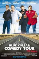 Watch Blue Collar Comedy Tour The Movie 123netflix