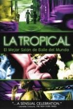 Watch La tropical 123netflix