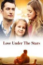 Watch Love Under the Stars 123netflix