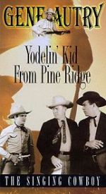 Watch Yodelin\' Kid from Pine Ridge 123netflix