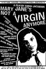 Watch Mary Jane\'s Not a Virgin Anymore 123netflix