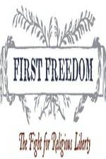 Watch First Freedom The Fight for Religious Liberty 123netflix