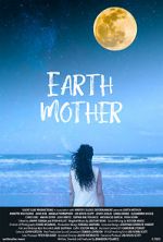 Watch Earth Mother 123netflix