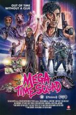 Watch Mega Time Squad 123netflix