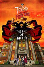 Watch Todd and the Book of Pure Evil: The End of the End 123netflix