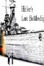 Watch Hitlers Lost Battleship 123netflix